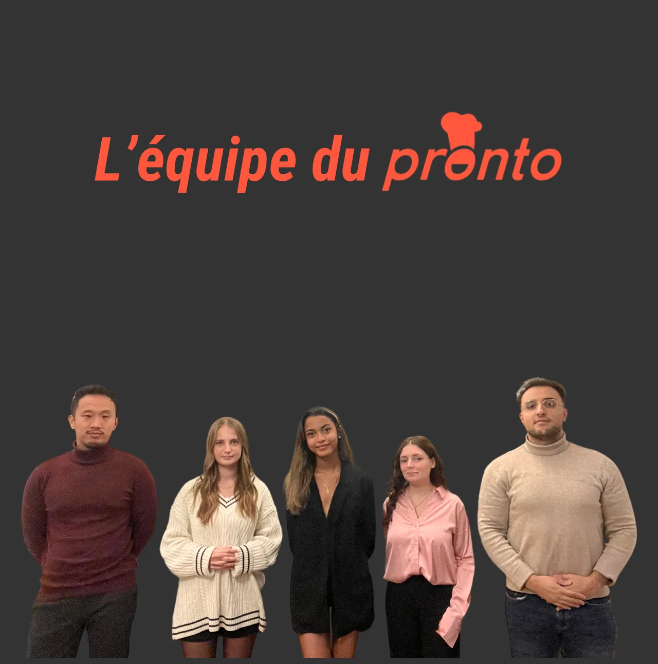 L'équipe le Pronto