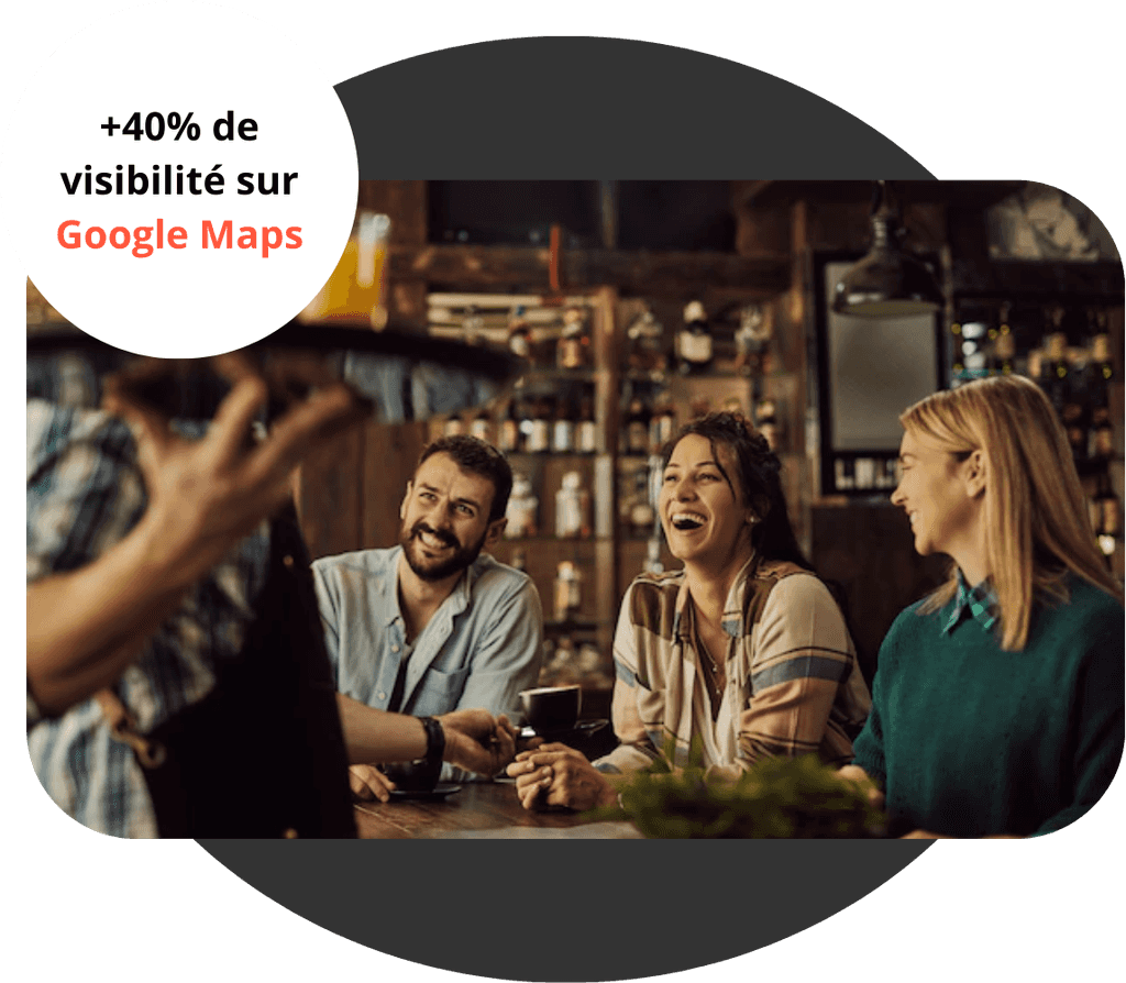 +40% de visibilité sur Google Maps